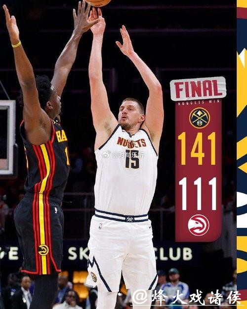 约基奇48+14+8掘金大胜老鹰 魔术送太阳3连败